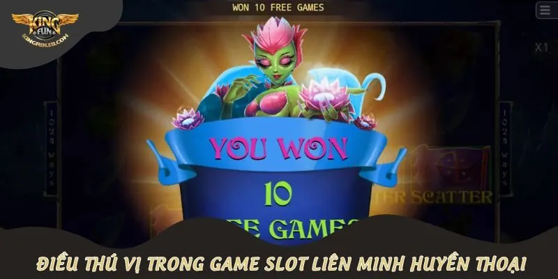 Điều thú vị trong game slot Liên Minh Huyền Thoại