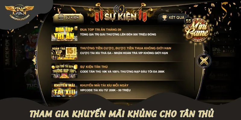 Tham gia khuyến mãi khủng cho tân thủ